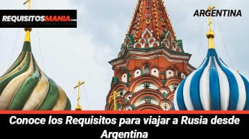 Requisitos para viajar a Rusia desde Argentina