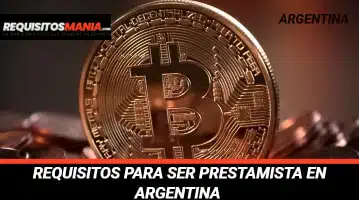 Requisitos para ser prestamista en Argentina 