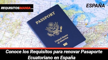 Requisitos para renovar Pasaporte Ecuatoriano en España 			 			