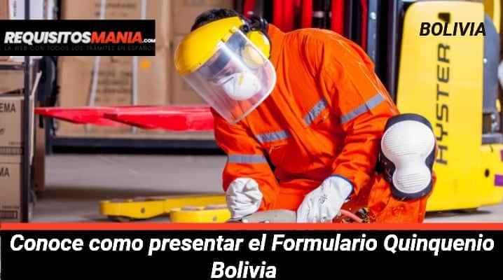 Formulario Quinquenio Bolivia 			