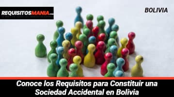 Requisitos para Constituir una Sociedad Accidental en Bolivia 