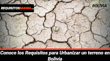 Requisitos para Urbanizar un terreno en Bolivia 