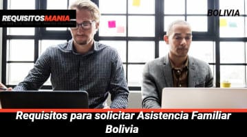 Requisitos para solicitar Asistencia Familiar Bolivia 			 			