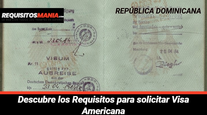 Requisitos para solicitar Visa Americana 