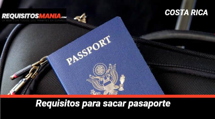 Requisitos para sacar pasaporte 			