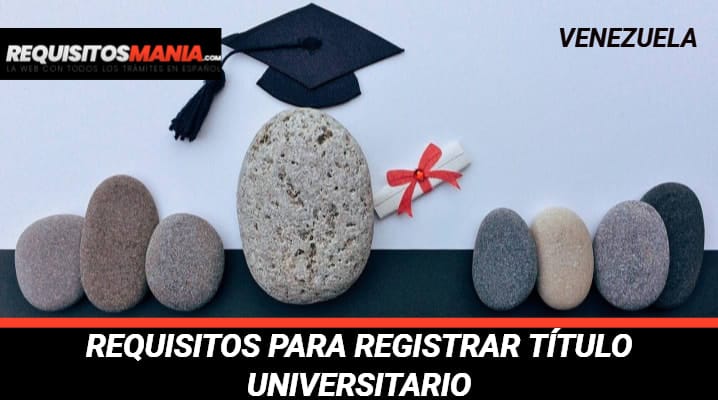 Requisitos para Registrar Título Universitario