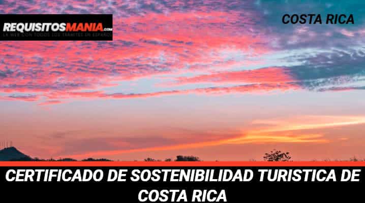 Certificado de Sostenibilidad Turística Costa Rica