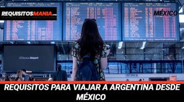 Requisitos para viajar a Argentina desde México