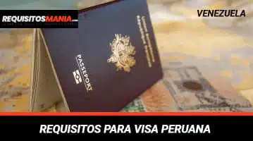 Requisitos para Visa Peruana 