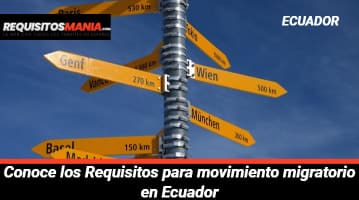 Requisitos para movimiento migratorio Ecuador 