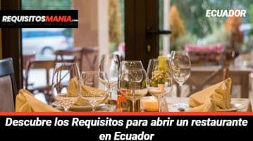 Requisitos para abrir un restaurante en Ecuador 